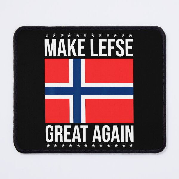 Item preview, Funny Make Lefse Great Again 	 For Norwegian 	 	 		 designed and sold by cauanmyrolde.