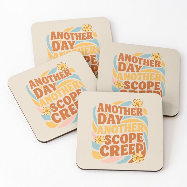 Item preview, Another Day, Another Scope Creep designed and sold by DAFIN.