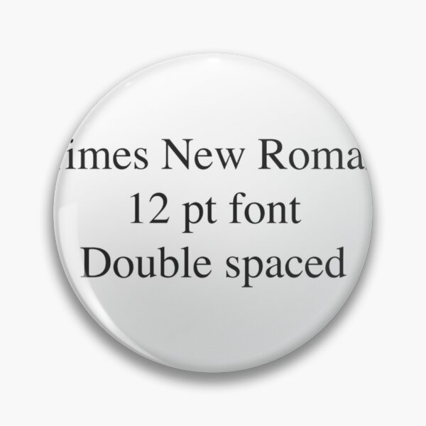 Item preview, Times New Roman MLA Format    	 designed and sold by buingishoaeer.