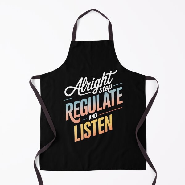 Item preview, Alright Stop Regulate And Listen Mental Health Awareness designed and sold by TyraYoung.