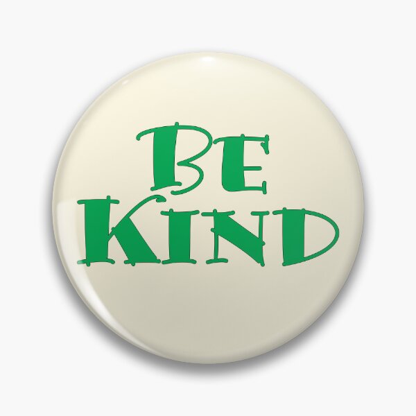 Item preview, Be Kind, Caring about other people designed and sold by CharlottePlaceArt.