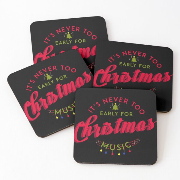 Item preview, It's Never Too Early For Christmas Music Xmas 		 designed and sold by dortuhayezh.