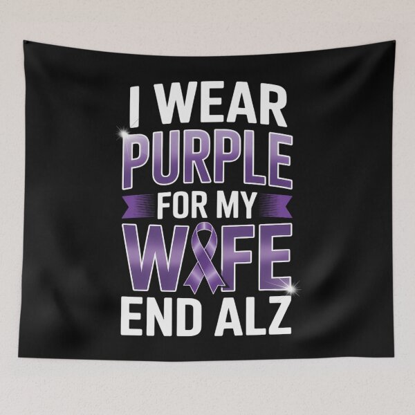 Item preview, I Wear Purple For My Wife Alzheimer Awareness End Alz designed and sold by TyraYoung.