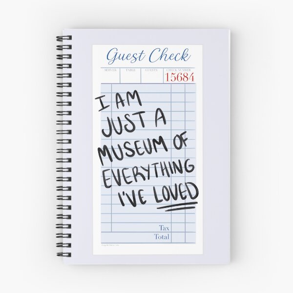 Item preview, I am just a museum of everything i've loved | guest check | docket  designed and sold by Sophie Louise Arts.