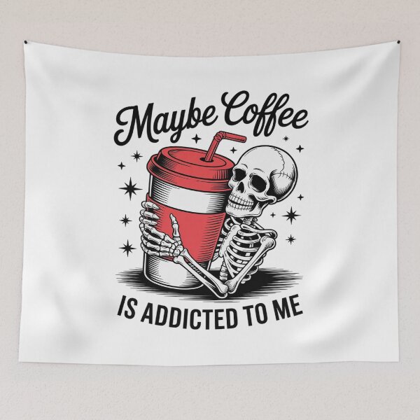 Item preview, Maybe Coffee is Addicted to Me Halloween Skeleton Coffee designed and sold by HaileyRobel.