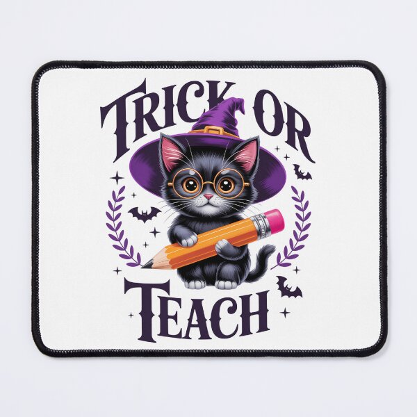 Item preview, Trick Or Teach Halloween Cat Teacher designed and sold by Sunset4Bones.