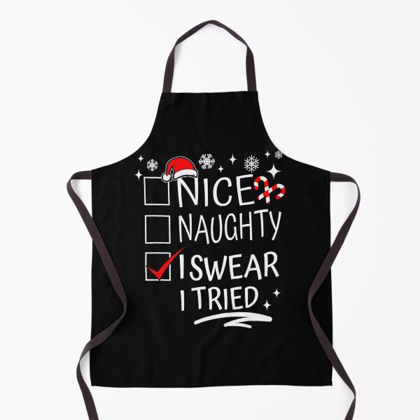 Item preview, Christmas Family Nice Naughty I Swear I Tried 	 	 		 designed and sold by cheongmaloukk.