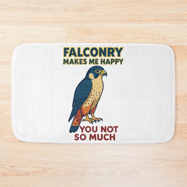 Item preview, Falconry Makes Me Happy You Not So Much falcon designed and sold by LuminOrb.