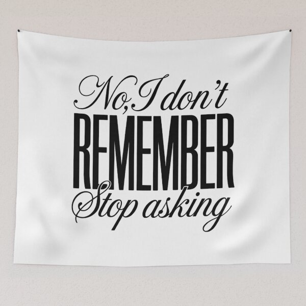 Item preview, Alzheimer Dementia, No I Don't Remember Stop Asking designed and sold by TyraYoung.