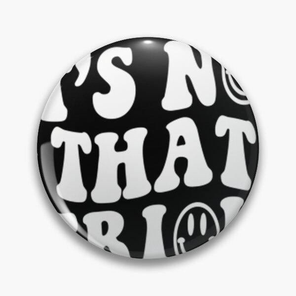 Item preview, It's Not that Serious 	 designed and sold by dortuhayezh.