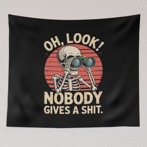 Item preview, Oh Look Nobody Gives A Shit Skeleton Halloween Spooky Season designed and sold by AmparoBoyle.