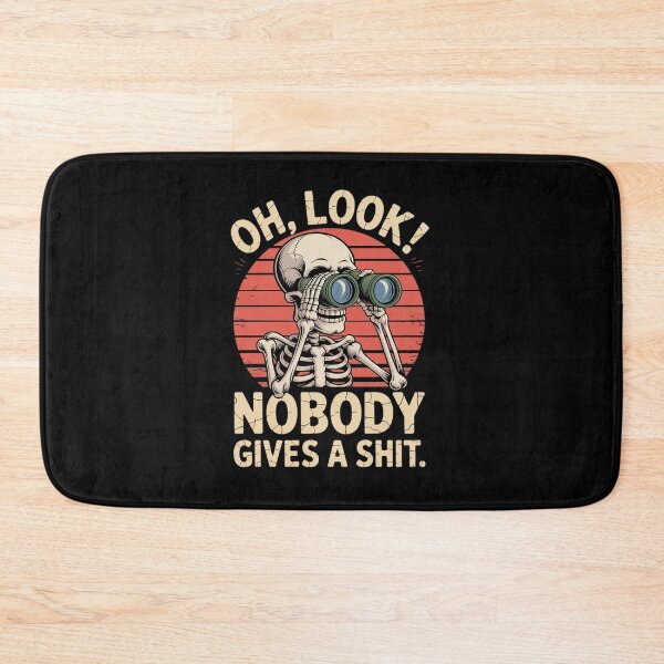 Item preview, Oh Look Nobody Gives A Shit Skeleton Halloween Spooky Season designed and sold by AmparoBoyle.