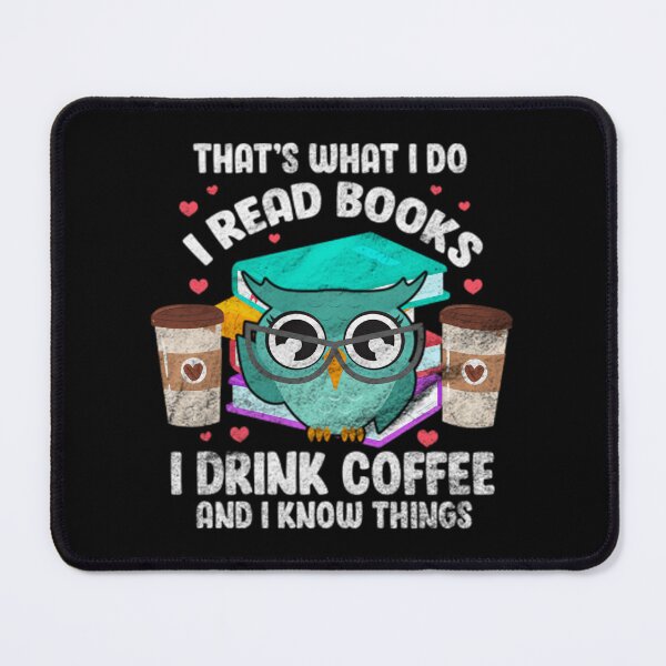 Item preview, I Read Books I Drink Coffee and I Know Things Owl Reader Pullover 		 designed and sold by irinotebinip.