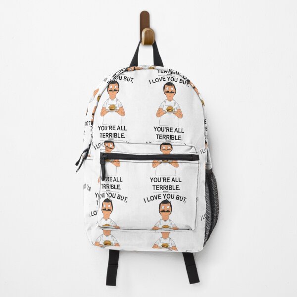 Item preview, Bob's Burgers You're All Terrible designed and sold by wildatrinkoo.