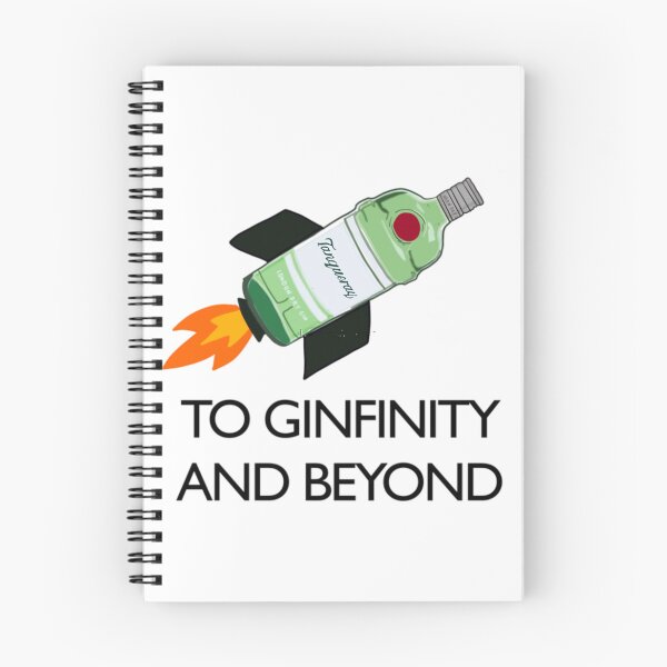 Item preview, To Ginfinity And Beyond  	 	 designed and sold by buingishoaeer.
