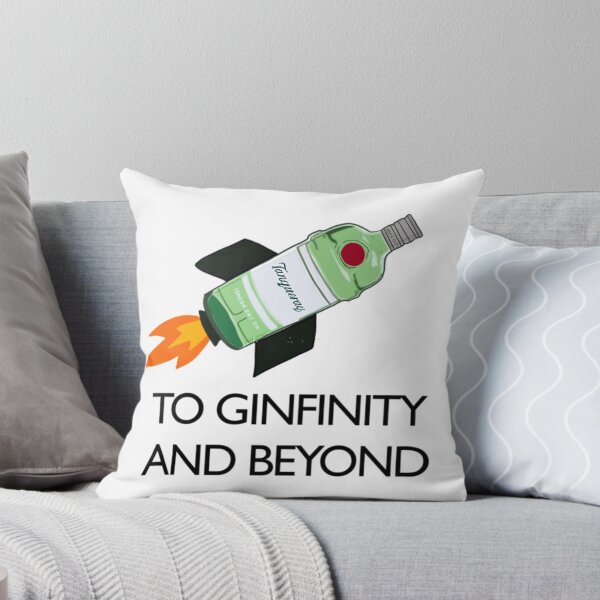 Item preview, To Ginfinity And Beyond  	 	 designed and sold by buingishoaeer.