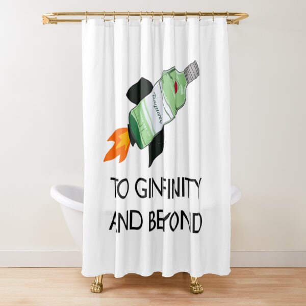 Item preview, To Ginfinity And Beyond  	 	 designed and sold by buingishoaeer.