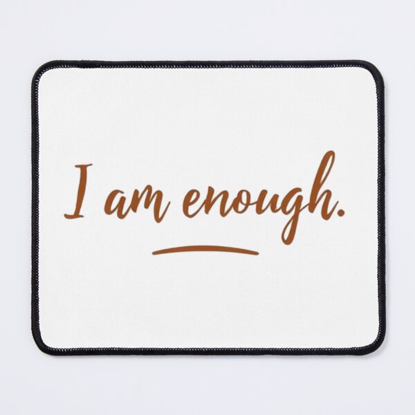 Item preview, I am enough designed and sold by HorizonStores.