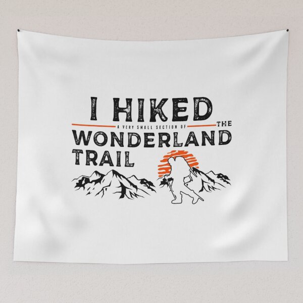 Item preview, Hiked A Small Section - Wonderland Trail Hiker designed and sold by cagasrannaka.