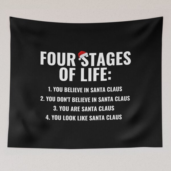 Item preview, Christmas Funny Four Stages of life Santa Claus Humor Meme 		 designed and sold by cheongmaloukk.