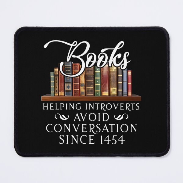 Item preview, Books helping introverts avoid conversation designed and sold by tjiraapuleniu.