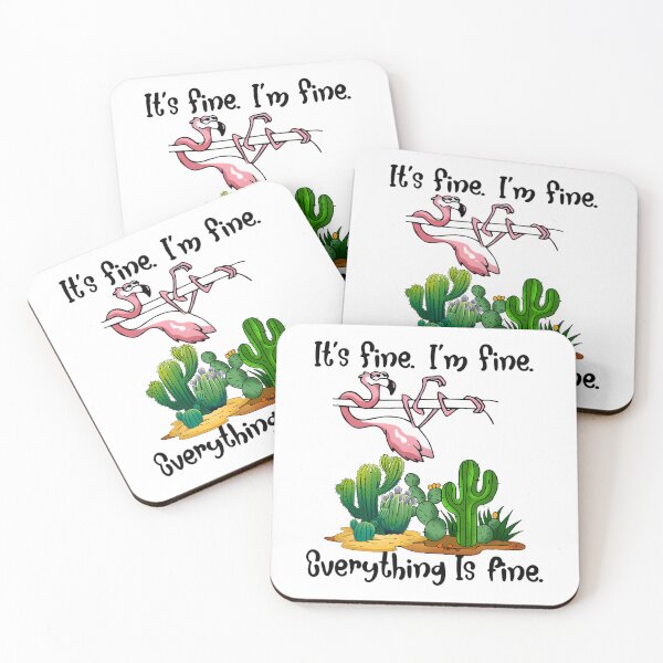Item preview, it's fine i'm fine everything is fine funny flamingo cactus 		 designed and sold by lkhirwbrm.
