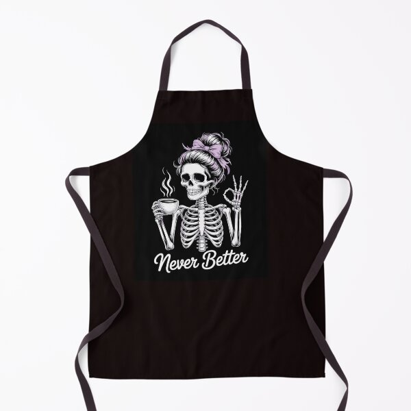 Item preview, HALLOWEEN T-SHIRT SKELETON LADY T-SHIRT NEVER BETTER T-SHIRT COFFEE TIME designed and sold by Monrue66 .