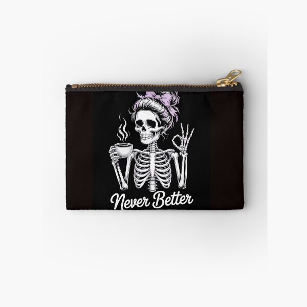 Item preview, HALLOWEEN T-SHIRT SKELETON LADY T-SHIRT NEVER BETTER T-SHIRT COFFEE TIME designed and sold by Monrue66 .