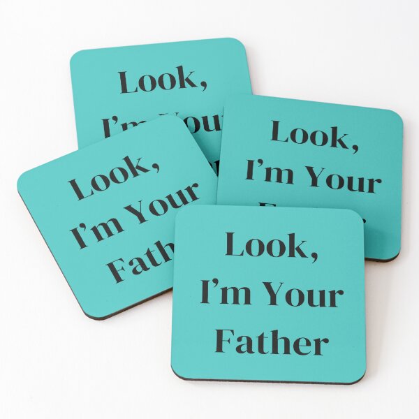 Item preview, Look, I'm Your Father designed and sold by Zygu.