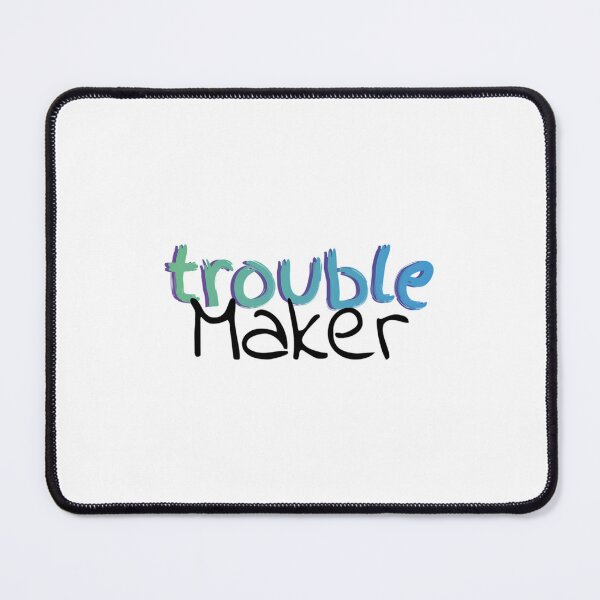 Item preview, Troublemaker  3	 designed and sold by marrelreenenk.