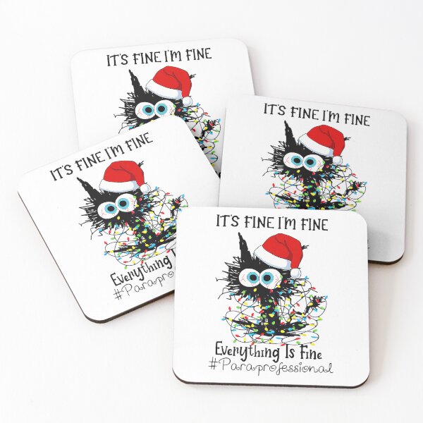 Item preview, It's Fine I'm Fine Everything Is Fine Paraprofessional Xmas 		 designed and sold by lkhirwbrm.