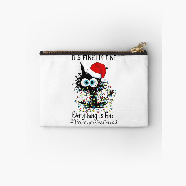 Item preview, It's Fine I'm Fine Everything Is Fine Paraprofessional Xmas 		 designed and sold by lkhirwbrm.