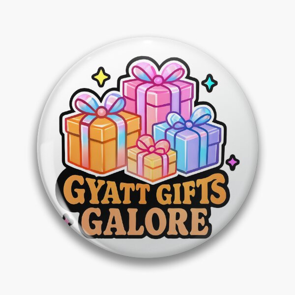 Item preview, GYATT Gifts Galore Meme Trendy Gen Alpha Meme designed and sold by Raluk.