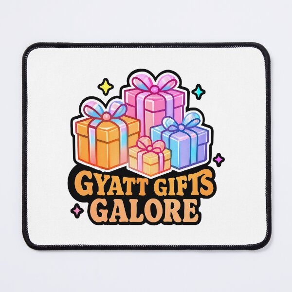 Item preview, GYATT Gifts Galore Meme Trendy Gen Alpha Meme designed and sold by Raluk.