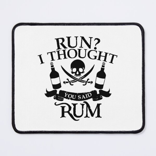 Item preview, Run I Thought You Said Rum 	  Cute Drunkard 	 Tee	 designed and sold by cagasrannaka.