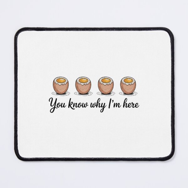 Item preview, You Know Why I'm Here Deviled Eggs Thanksgiving Dinner designed and sold by Bandikonsalez.