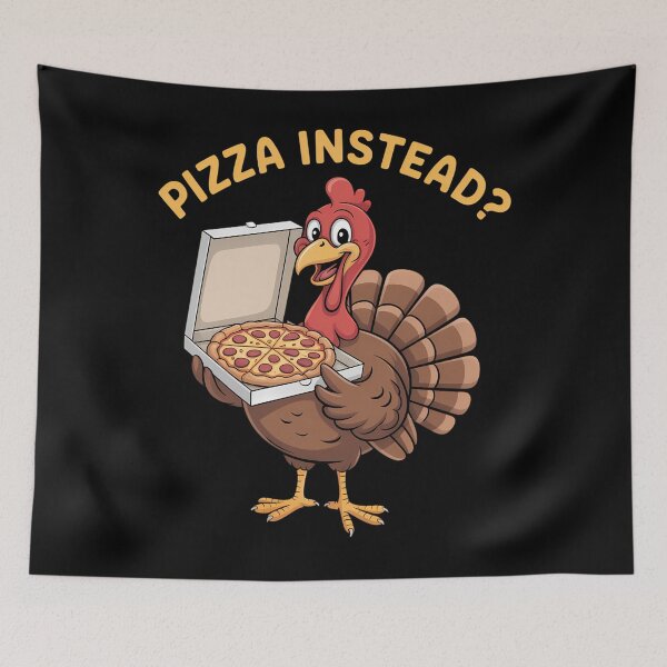 Item preview, Turkey Lets have Pizza instead Funny Thanksgiving designed and sold by Bandikonsalez.