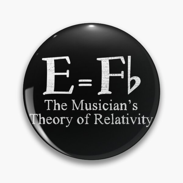 Item preview, Funny Musician's E Equals F Flat Theory Of Relativity Joke 		 designed and sold by vereliazizliu.
