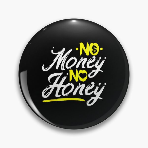 Item preview, No Money No Honey Get Cash Get Bitches Funny Rap Lover Xmas 		 designed and sold by shmilykanazeg.