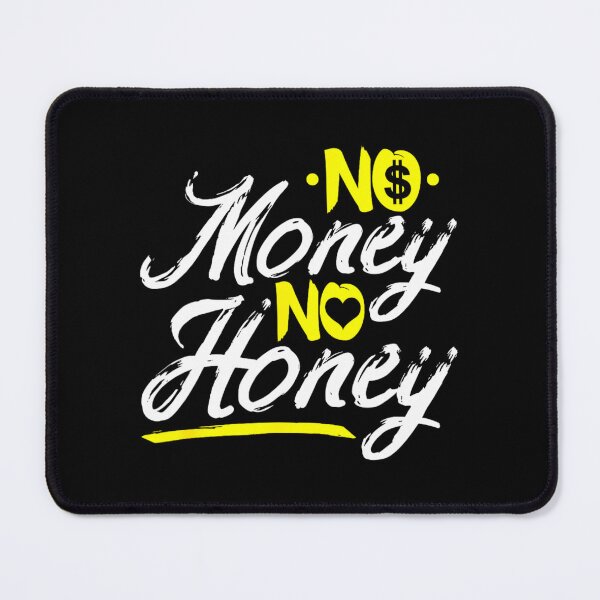 Item preview, No Money No Honey Get Cash Get Bitches Funny Rap Lover Xmas designed and sold by shmilykanazeg.