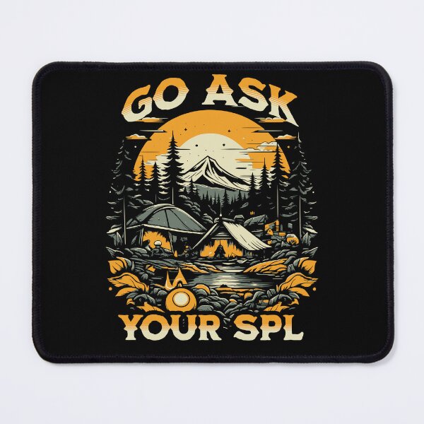 Item preview, Go Ask Your SPL designed and sold by dudelinart.