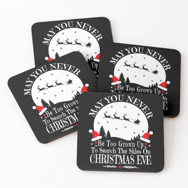 Item preview, May You Never Be Too Grown Up Search The Skies Christmas Eve 		 designed and sold by decruhammij.