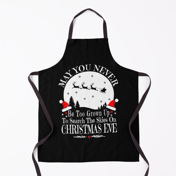 Item preview, May You Never Be Too Grown Up Search The Skies Christmas Eve 		 designed and sold by decruhammij.