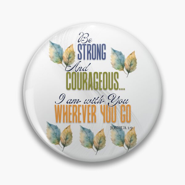 Item preview, Be Strong and Courageous – Joshua 1:9 Bible Verse designed and sold by Ausra789.