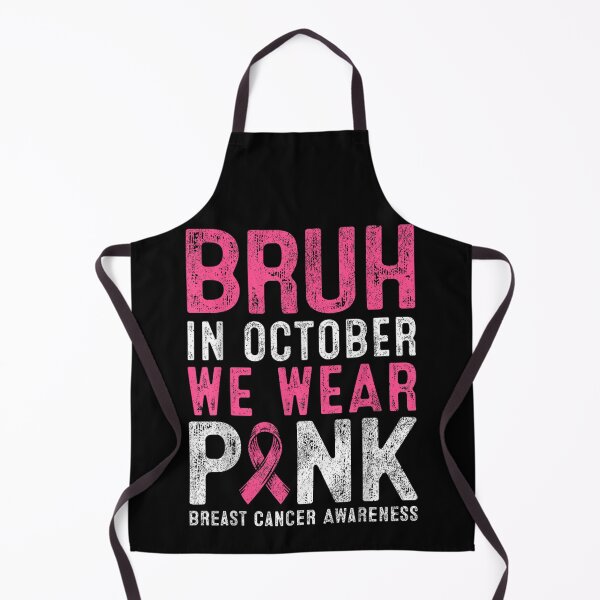 Item preview, Pink Breast Cancer Awareness BRUH In October We Wear Pink T-Shirt designed and sold by LakenDraphil.