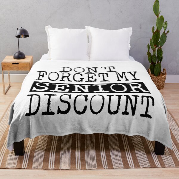 Item preview, Senior Don't Forget My Discount - 	 For Senior Citizens 	1	 designed and sold by cagasrannaka.