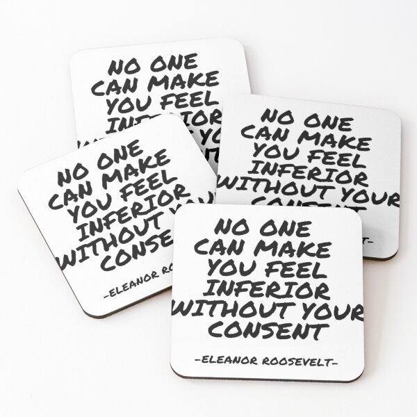 Item preview, Eleanor Roosevelt - No one can make you feel inferior without your consent designed and sold by KristaGreenfe.