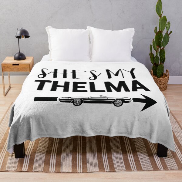 Item preview, She's My Thelma Friends Best for Adults Funny1 designed and sold by cagasrannaka.