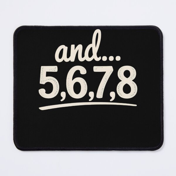 Item preview, And 5678 Dance Music Teacher Dance Instructor Dancin designed and sold by Formatage.