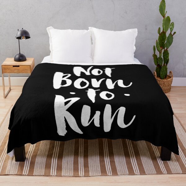 Item preview, Not born to run designed and sold by PaulSDesign.